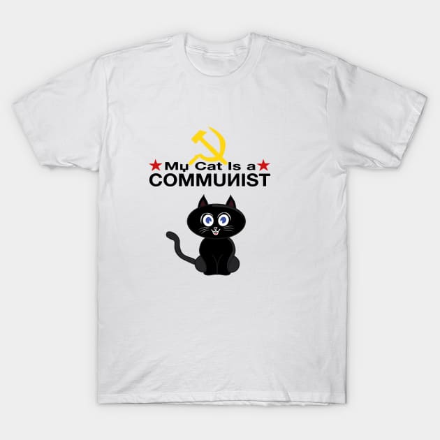 My Cat is a COMMUNIST T-Shirt by DiegoCarvalho